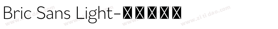 Bric Sans Light字体转换